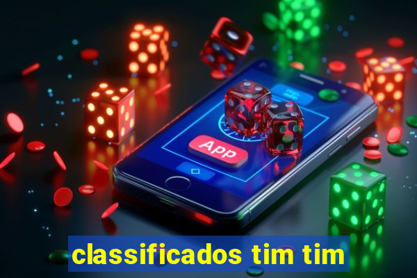 classificados tim tim